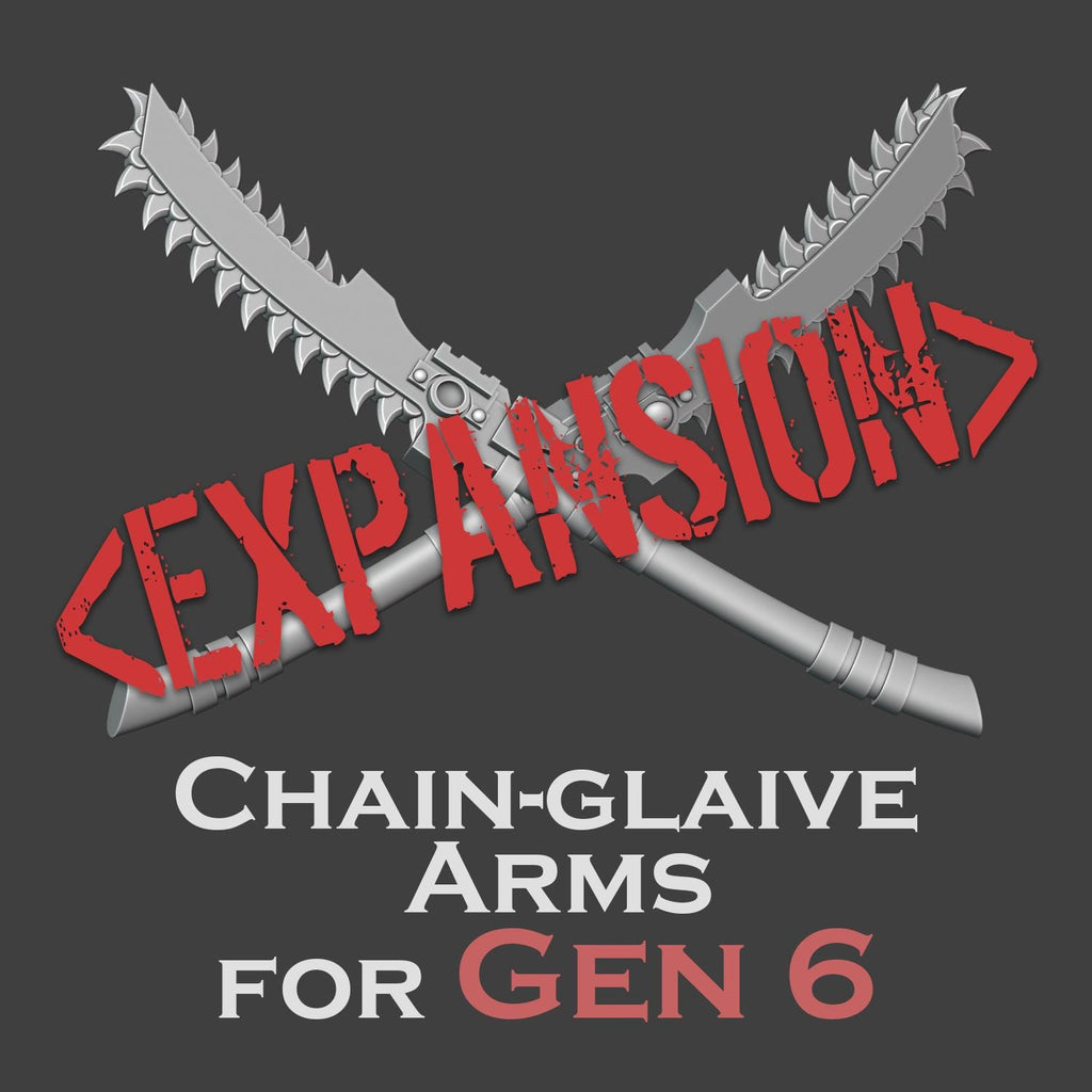 Gen 6 - Chain-Glaive Arms 1.5